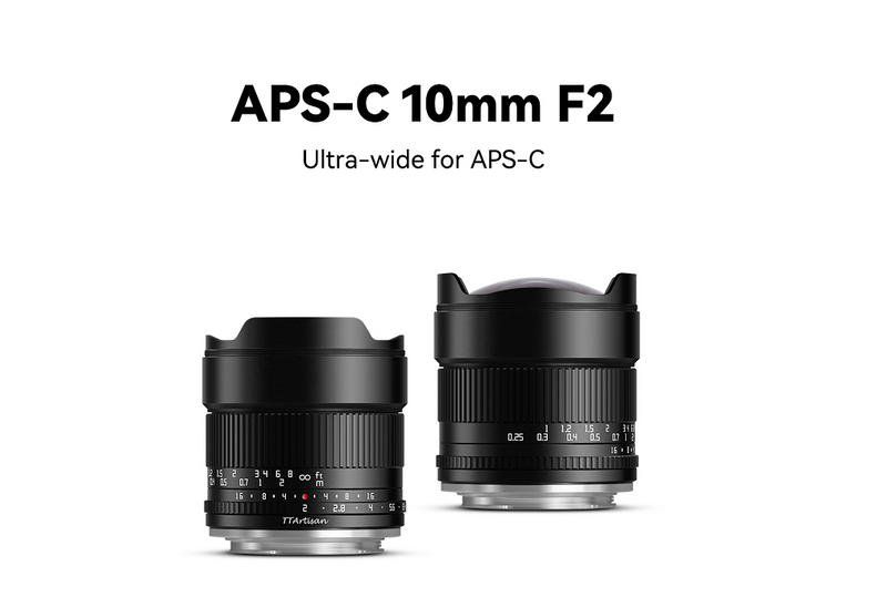 New Released Lens -- TTArtisans 10mm f2.0 105° Angle of View Wide Angle Lens