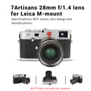 7artisans 28mm F1.4 Lens for Leica M -Mount Series Cameras - Black